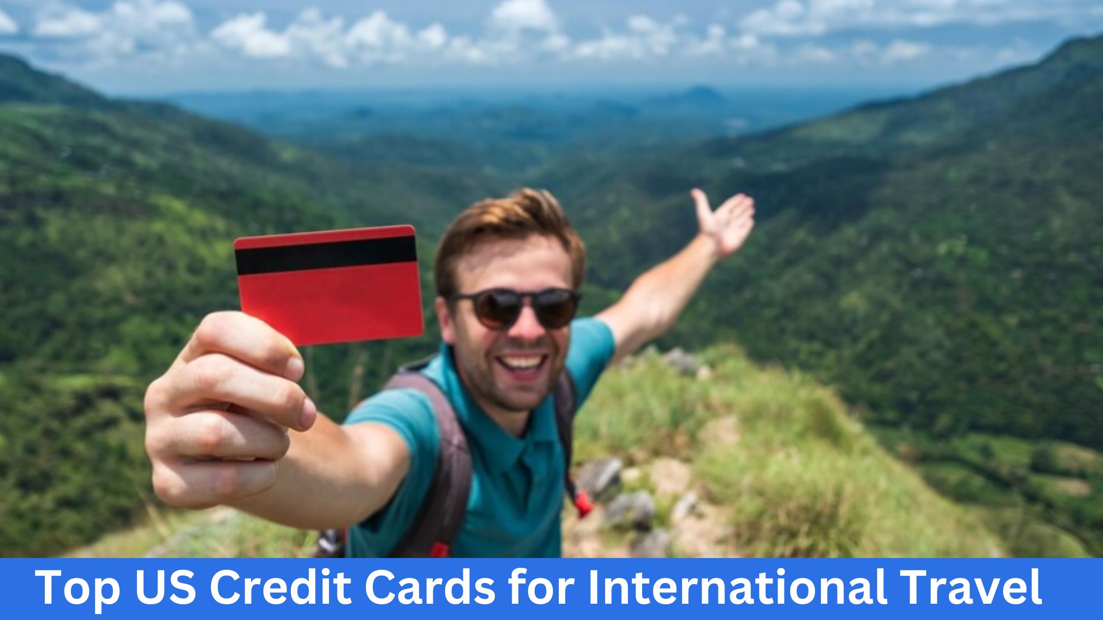 us credit card for international travel